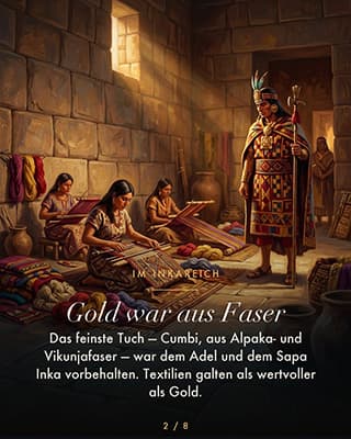 Gold war aus Faser – Cumbi, das feinste Tuch der Inka